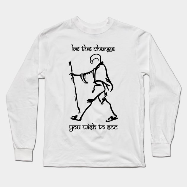 Gandhi Quote – Be the change you want to see Long Sleeve T-Shirt by alltheprints